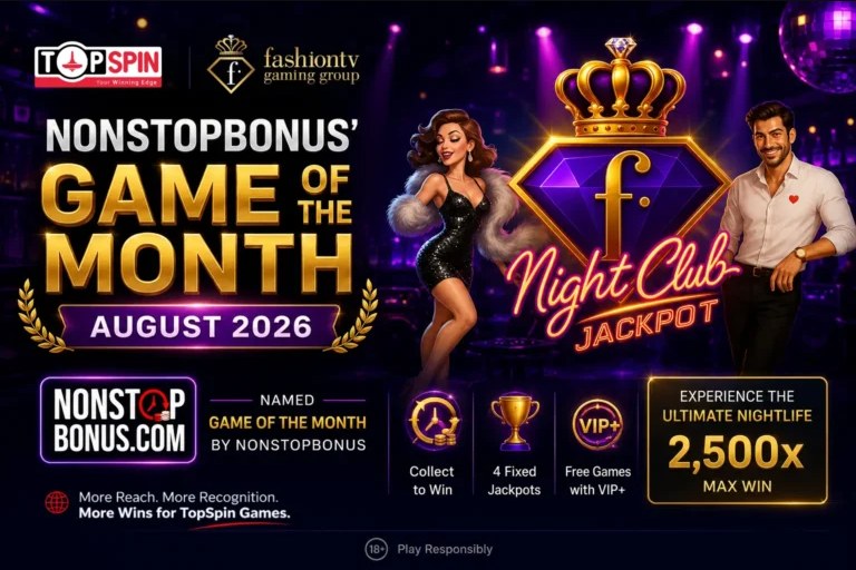 FTV Night Club Jackpot Named NonStopBonus Game of the Month, August 2026